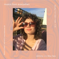 musics from everywhen 01 w/ Miss Take 13.11.2021