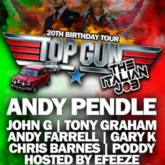 Top Gun vs The Italian Job - 20th Birthday Tour -- DJ Andy Pendle.mp3