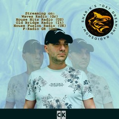 CK, Shar-K - Day Dreaming Radioshow ep.117 | Minimal | Rominimal | Minimal Deep Tech | Ibiza