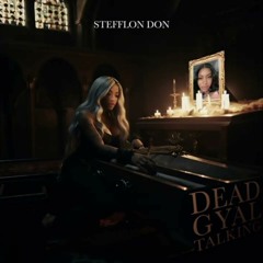 Stefflon Don - #DeadGyalTalking (Official Audio)