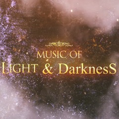 Music of Light & Darkness (ambient background)