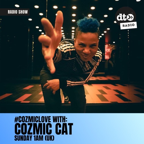 #CozmicLove 02 with guest LOUISE DACOSTA