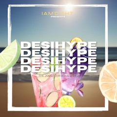 DESIHYPE I #IAMDJHT