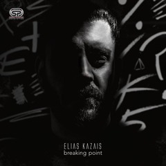 Elias Kazais - Breaking Point