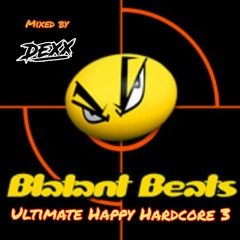 Ultimate Happy Hardcore 3 (Blatant Beats Mega Mix 2)
