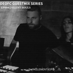 DEOFC 004 | SILENT SOULS