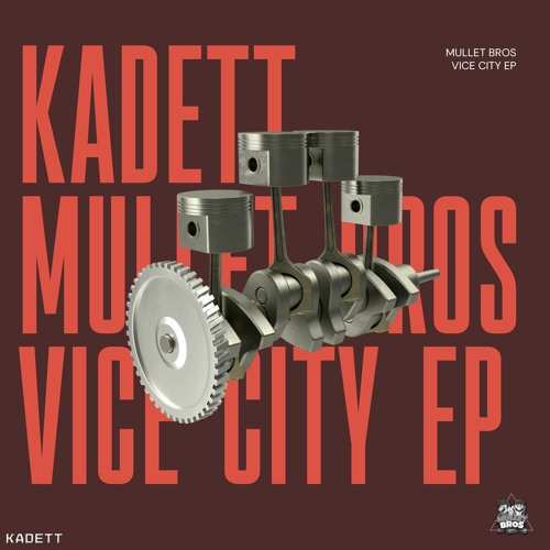 KADETT 010 : Mullet Bros - Oxygen8