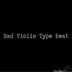 Sad Violin Type Beat // Original