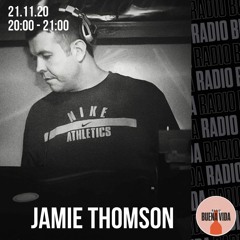 Jamie Thomson - Radio Buena Vida 21.11.20
