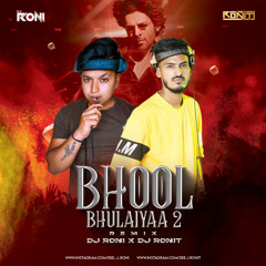 Bhool Bhulaiyaa 2 Mix DJ Roni X DJ Ronit 2022 Remix