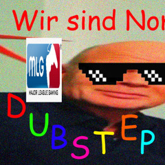 Wir sind Nomaden - Dubstep Remix