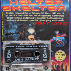 Dr S Gachet & MC GQ - Helter Skelter 'Voyager' 09-03-96