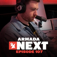 Armada Next | Episode 107 | Ben Malone