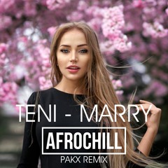 Teni - Marry ( Pakx AfroChill Remix) 2020