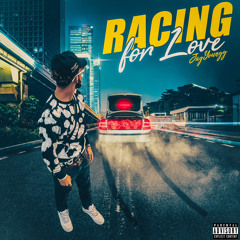 JayYoungg - Racing For Love (Official Audio)