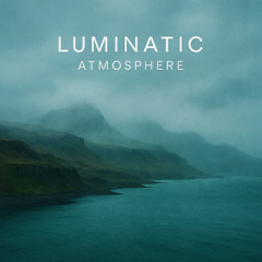 Luminatic Atmosphere