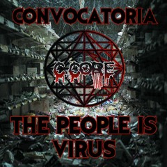 The People Are Virus (Convocatoria Hardcodelia)