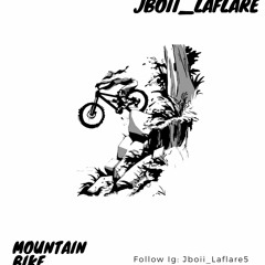 Mountain Bike- JboiiLaflare