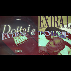 extraL x dougie (MASHUP)