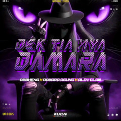 KUCAI - DEK TIA MAUNIKAH #DAMARA (  ALDYCLAW X OMBHENG ) #GAKSORMAENTOL!!!