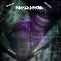 BLEXXED DIAMONDS
