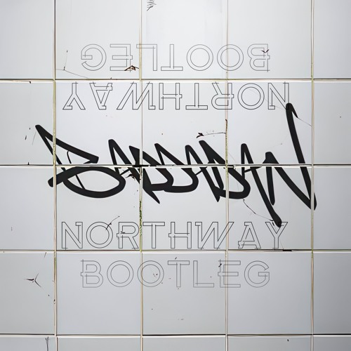 Chase & Status / Bou - BADDADAN (feat. IRAH, Flowdan, Trigga & Takura) (NORTHWAY BOOTLEG)