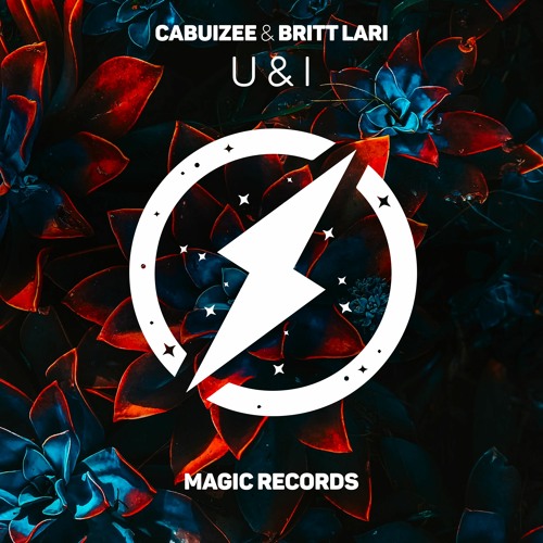 CABUIZEE & Britt Lari - U & I