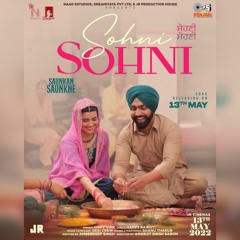 Sohni Sohni Ammy Virk | Saunkan Saunkne