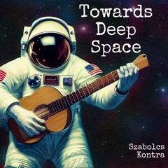 Towards Deep Space