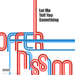 Offer Nissim - Let Me Tell You Something