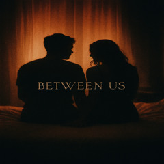 Between Us