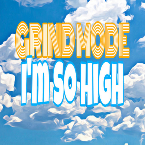 im so high