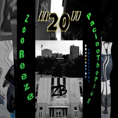 20 (Produced By Pacino The Plug)