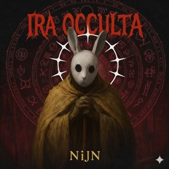 NIJN- IRA OCCULTA [UNRELEASED]