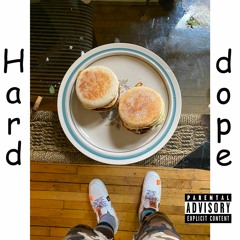 Hard dope