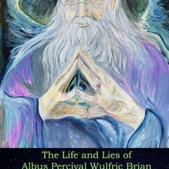[Download PDF] The Life and Lies of Albus Percival Wulfric Brian Dumbledore - Irvin Khaytman