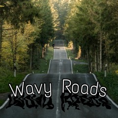 Wavy Roads ft. Queen D