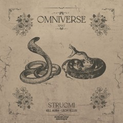 STRUOMI - OMNIVERSE (KILL AURA XPIAT)
