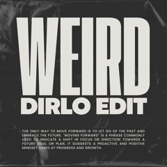 Tv Noise - Weird (Dirlo Edit)