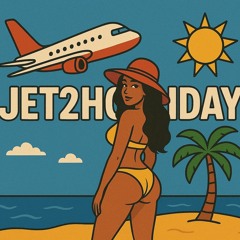 JET2HOLIDAY (prod.kayarchon)