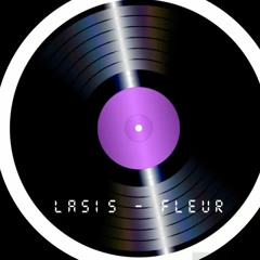 LASIS - "FLEUR" - EP1