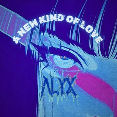 [FREE DL] A NEW KIND OF LOVE