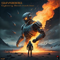 Skyborg - Cyborg Destruction (borg43 Promo Clips)