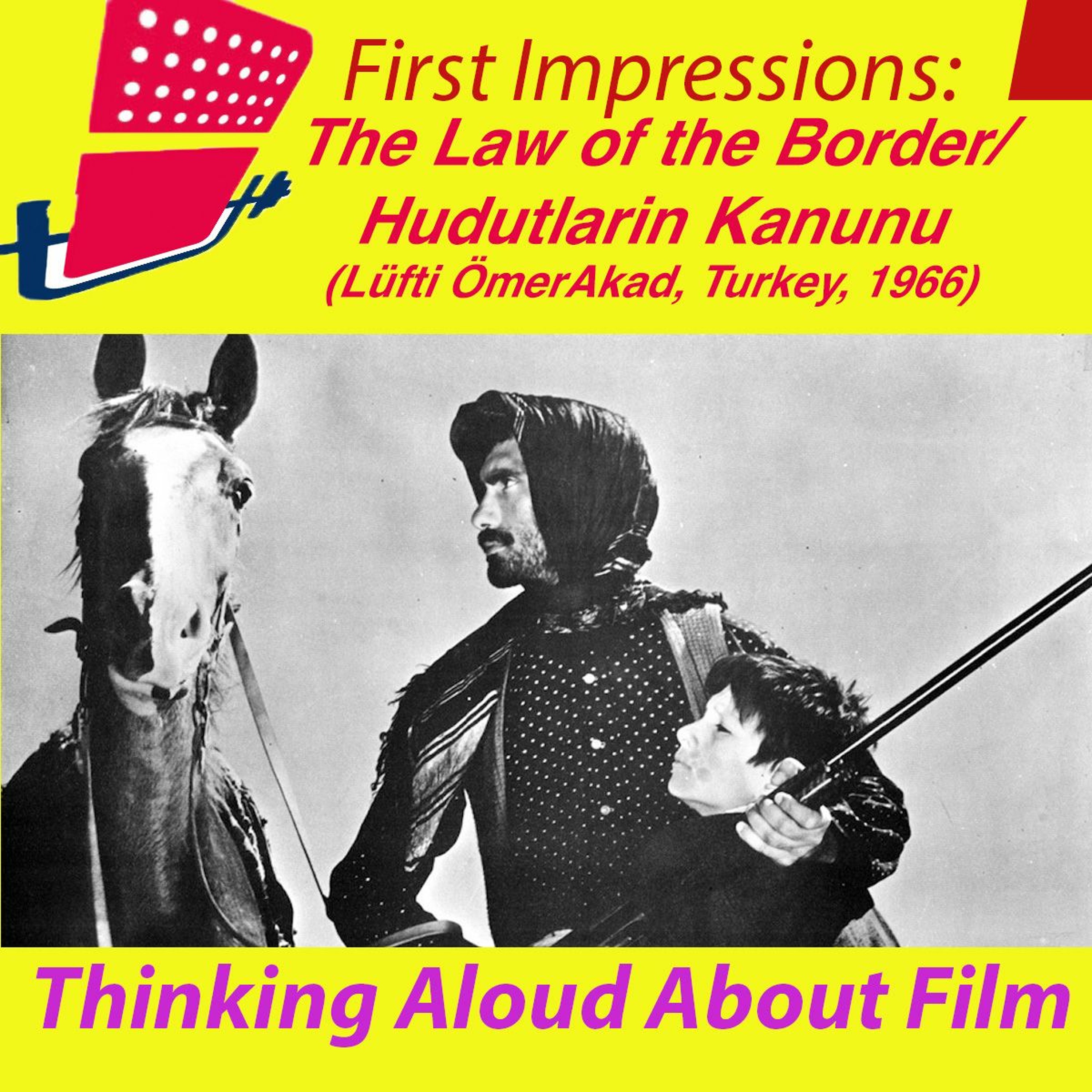 First Impressions: Thinking Aloud About Film