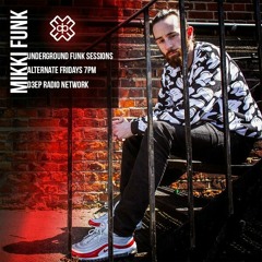 Underground Funk Sessions 21st May 2021 - D3EP Radio Network