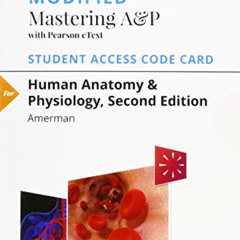 [Free] EPUB 📝 Modified Mastering A&P with Pearson eText -- Standalone Access Card --
