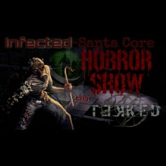 Infected #6 [Santa Core Horror Show)]