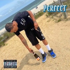 Perfect - No Change FT. Yung Musa