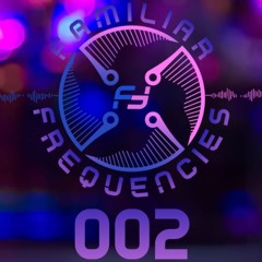 Familiar Frequencies 2