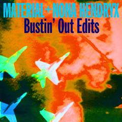 Bustin' Out (DJ Steef Edit)